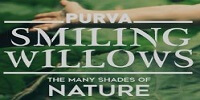 PURVA SMILING WILLOWS