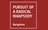 PURSUIT OF A RADICAL RHAPSODY